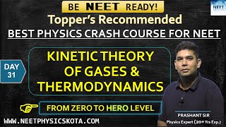 Kinetic Theory of Gases And Thermodynamics  NEET Physics Crash Course  NCERT Physics Class 11 [upl. by Court694]