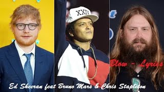 Ed sheeran Chris Stapleton Bruno Mars  Blow ♫ Lyrics Paroles Karaoke [upl. by Sidra928]