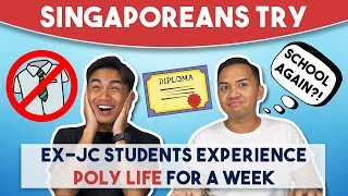 Singaporeans Try ExJC Students Experience Poly Life For A Week [upl. by Weinhardt]