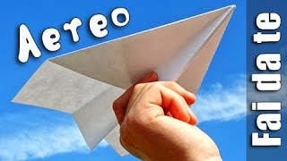 Come fare un aereo di carta  Fai da te [upl. by Akihc]