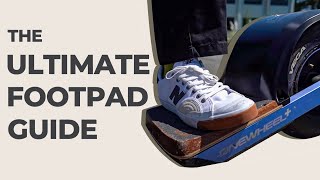 Onewheel Ultimate Guide to Onewheel XR Footpads [upl. by Eiblehs530]