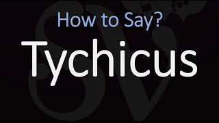 How to Pronounce Tychicus CORRECTLY [upl. by Idarb]