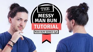 ✅ Messy Man Bun Tutorial  Man Bun Monthly Ep6 [upl. by Obellia]