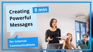 Creating Powerful Messages for Internal Communications  Masterclass [upl. by Edia]