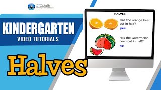 Kindergarten Math Tutorials Halves [upl. by Joceline627]