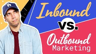 Inbound vs Outbound Digital Marketing Strategy EXPLAINED [upl. by Alyehc]