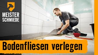 Bodenfliesen verlegen  HORNBACH Meisterschmiede [upl. by Orth]