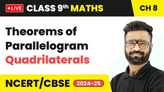 Theorems of Parallelogram  Quadrilaterals  Class 9 Maths Chapter 8  CBSE 202425 live [upl. by Mihe669]