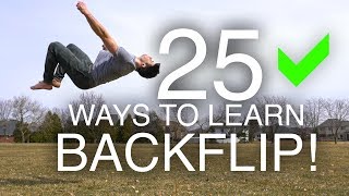 25 Ways to Learn How to Backflip [upl. by Ferdie531]