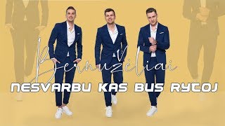 Bernužėliai  Nesvarbu kas bus rytoj 2019 [upl. by Nathanson900]