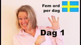 Dag 1  Fem ord per dag  Hur är läget A1 CEFR  Learn Swedish svenskamedmarie [upl. by Trueman381]