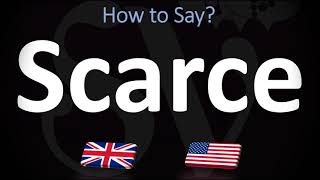 How to Pronounce Scarce 2 WAYS UKBritish Vs USAmerican English Pronunciation [upl. by Corwin]