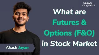 What are Futures amp Options trading FampO in share market  Akash Jayan  Futures amp Options Explained [upl. by Trumann]