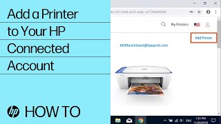 Add a Printer to Your HP Connected Account  HP Printers  HP [upl. by Anaul]