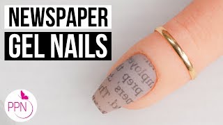 How To Newspaper Nails Using Gel Polish [upl. by Nedrah432]