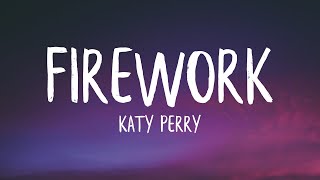 Katy Perry  Firework Lyrics [upl. by Rikahs]