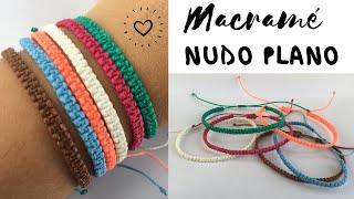 PULSERA MACRAME fácil  NUDO PLANO ♥ PULSERAS de HILO [upl. by Blayne]