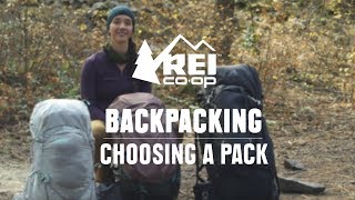 How to Choose Backpacking Packs  REI [upl. by Janine]