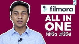 Wondershare Filmora Full Bangla Tutorial for Beginners  All in One [upl. by Johna]