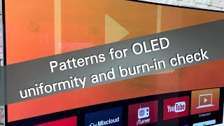 Patterns for OLED uniformity and burnin check [upl. by Eidnahs270]