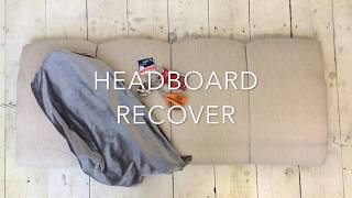 How to Recover your Headboard [upl. by Aztin231]