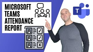 How To View a Microsoft Teams Meeting Attendance Report [upl. by Huebner]