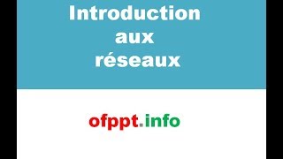 Initiation aux réseaux  EP1  introduction [upl. by Etteniotna]