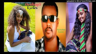 Fayisa furi New 2018 iyyaasee oromo music lyrics [upl. by Steffy]