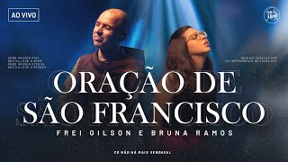 Oração de São Francisco  Frei GilsonSom do Monte Clipe Oficial [upl. by Alaunnoif]