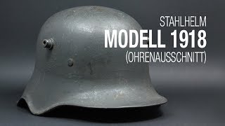 Stahlhelm 1918 mit Ohrenausschnitt [upl. by Guarino]