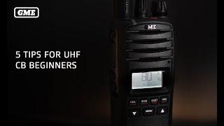 5 Tips for UHF CB Beginners  GME [upl. by Ekez]