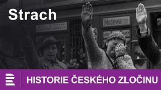 Historie českého zločinu Strach [upl. by Pomcroy]