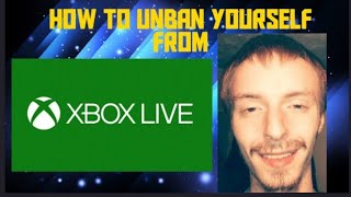 HOW TO UNBAN YOURSELF FROM XBOX LIVE [upl. by Peg229]