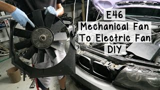 BMW E46 Mechanical Fan To Electric Fan Conversion DIY [upl. by Naejamron584]