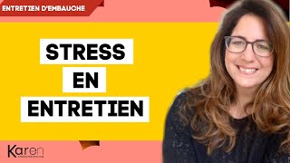 Stress en entretien dembauche  4 conseils qui changent tout [upl. by Nivar614]