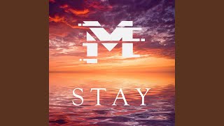 Stay [upl. by Anabella]