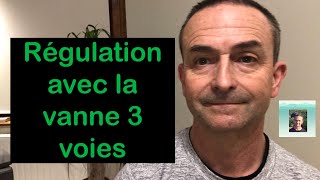 Chauffage  la vanne 3 voies [upl. by Dacie]