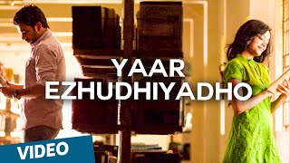 Yaar Ezhudhiyadho Official Video Song  Thegidi  Featuring Ashok Selvan Janani Iyer [upl. by Derte560]