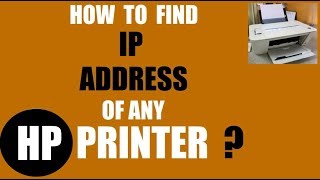 How to Find the IP Address of Any HP printer [upl. by Ayhtin]