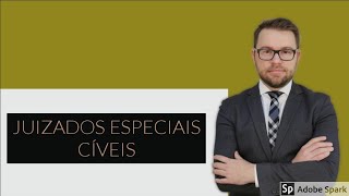 Processo Civil  Juizados Especiais Cíveis  Aula 1 [upl. by Ahsoyem]