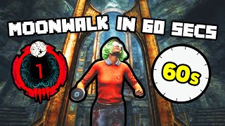 How To Moonwalk In 60 Seconds Tutorial  Dead By Daylight [upl. by Akinad788]