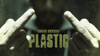 Plastic  Dino James Official Video Prod by Bluish Music [upl. by Enajaras]