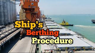 Ships Berthing Procedure [upl. by Munford317]