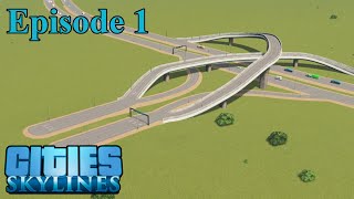 Starting a New City  Cities Skylines  Ep 1 [upl. by Holihs]