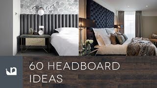 60 Headboard Ideas [upl. by Eedebez]