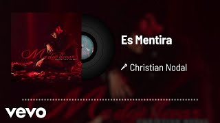 Christian Nodal  Es Mentira Audio [upl. by Alket]