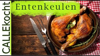 Knusprige Entenkeulen  Das Rezept [upl. by Constantin]