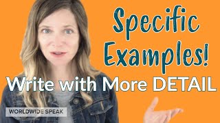 Supporting Details  Specific Examples  English Writing Skills [upl. by Kelam]