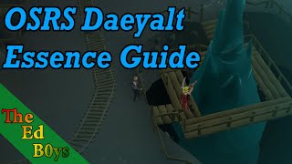 OSRS Daeyalt Essence Guide Runecrafting Guide add on [upl. by Pascale]