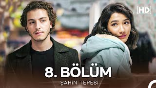 Şahin Tepesi 8 Bölüm FULL HD [upl. by Eimerej]